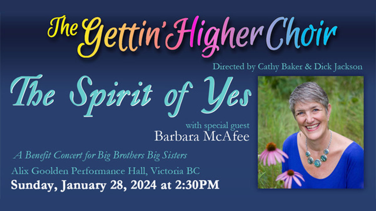 Gettin' Higher Choir The Spirit of Yes event banner January 2024