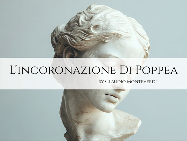 OperaFest L'incoronazione Di Poppea main image